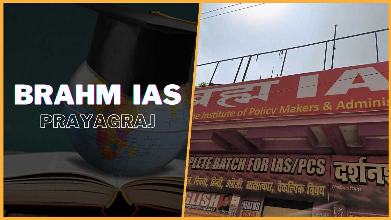 Brahm IAS Academy Prayagraj